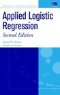 Applied Logistic Regression (Wiley Series in Probability and Statistics - Applied Probability and Statistics Section)