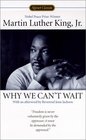 Why We Can't Wait (Signet Classics (Paperback))