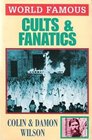 Cults and Fanatics