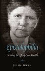 Epistolophilia Writing the Life of Ona Simaite