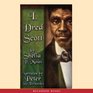 I Dred Scott A Fictional Slave Narrative Based on the Life and Legal Precedent of Dred Scott