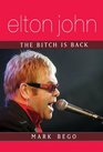 Elton John The Bitch Is Back