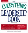 Everything Leadership Book Motivate and inspire yourself and others to succeed at home at work and in your community