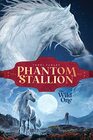 The Wild One (1) (Phantom Stallion)