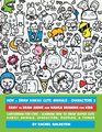How to Draw Kawaii Cute Animals + Characters 3: Easy to Draw Anime and Manga Drawing for Kids: Cartooning for Kids + Learning How to Draw Super Cute ... Characters, Doodles, & Things (Volume 15)