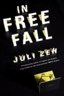 In Free Fall A Novel