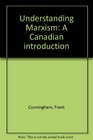Understanding Marxism A Canadian introduction