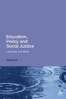 Education Policy and Social Justice Learning and Skills