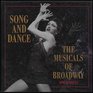 Song and Dance The Musicals of Broadway