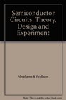 Semiconductor Circuits Theory Design and Experiment
