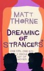 Dreaming of Strangers