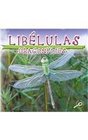 Libelulas Dragonflies