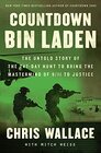 Countdown bin Laden The Untold Story of the 247Day Hunt to Bring the Mastermind of 9/11 to Justice