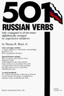 501 Russian Verbs Fully Conjugated in All the Tenses Alphabetically Arranged