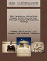 Allen Calculators v National Cash Register Co US Supreme Court Transcript of Record with Supporting Pleadings