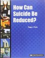 How Can Suicide Be Reduced