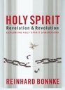 Holy Spirit Revelation  Revolution Exploring Holy Spirit Dimensions
