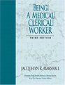 Being a Medical Clerical Worker