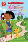 Scholastic Reader Level 2 Katie Fry Private Eye 1 The Lost Kitten