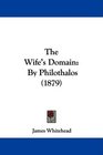 The Wife's Domain By Philothalos