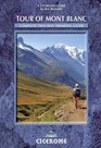 Tour of Mont Blanc Complete twoway trekking guide