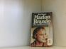 Marlon Brando Der versilberte Rebell  eine Biographie