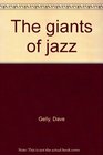 The giants of jazz