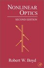 Nonlinear Optics Second Edition