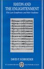 Haydn and the Enlightenment The Late Symphonies and Their Audience