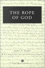 The Rope of God