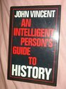 Intelligent Person's Guide to History