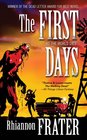 The First Days As the World Dies