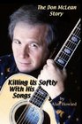 The Don McLean Story: Killing Us Softly With His Songs