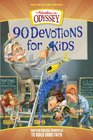 90 Devotions of Kids Thirteen Biblical Principles to Build Your Faithl