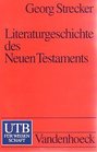 Literaturgeschichte des Neuen Testaments