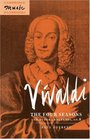 Vivaldi  The Four Seasons and Other Concertos Op 8