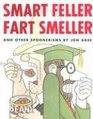 Smart Feller Fart Smeller and Other Spoonerisms