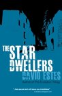 The Star Dwellers: The Dwellers Saga (Volume 2)