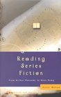 Reading Series Fiction From Arthur Ransome to Gene Kemp