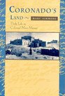 Coronado's Land Essays on Daily Life in Colonial New Mexico