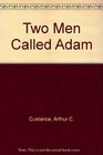 Two Men Called Adam