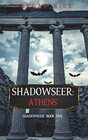 Shadowseer Athens