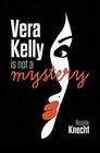 Vera Kelly In Not a Mystery