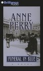 Funeral in Blue (William Monk, Bk 12) (Audio CD) (Abridged)
