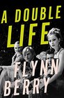 A Double Life An edgeofyourseat thriller about the weight of guilt and the price of revenge