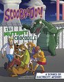 ScoobyDoo A Science of Electricity Mystery The Mutant Crocodile