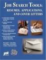 Job Search Tools Resumes Applications and Cover Letters