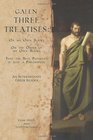 Galen Three Treatises An Intermediate Greek Reader Greek Text with Running Vocabulary and Commentary