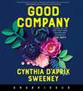 Good Company CD A Novel