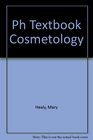 The Regents/Prentice Hall Textbook Of Cosmetology